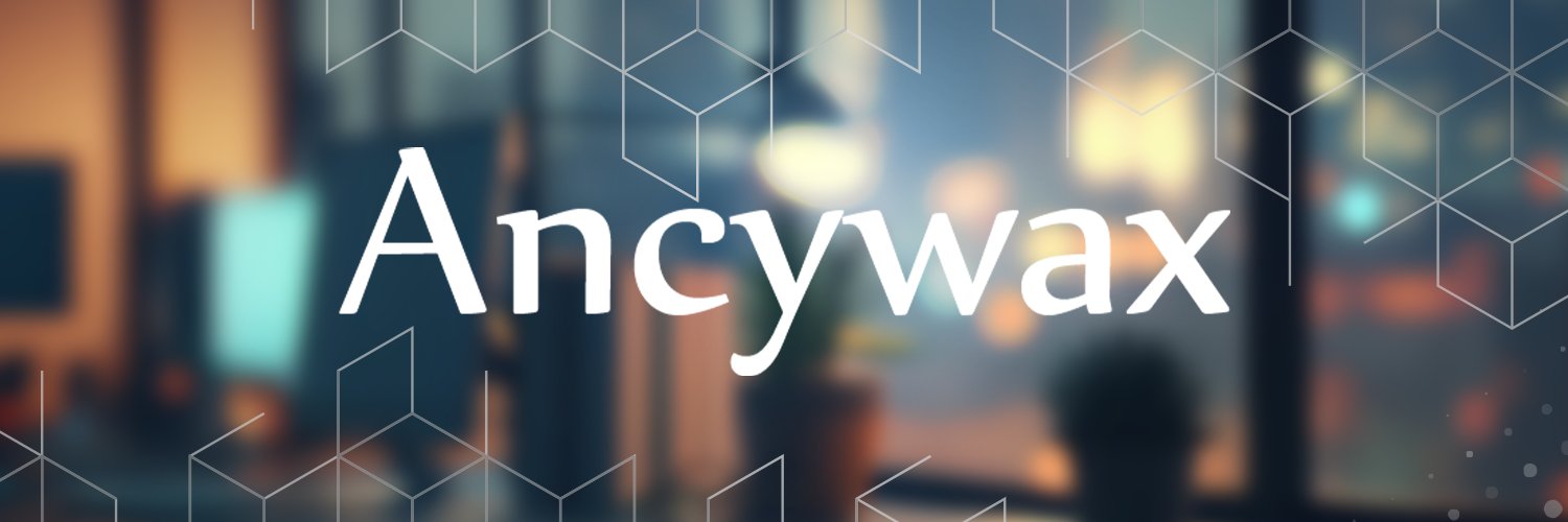 Ancywax banner