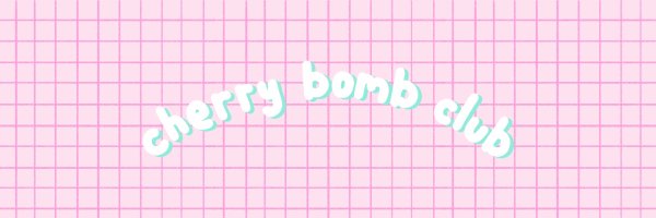 Cherry Bomb Club Profile Banner