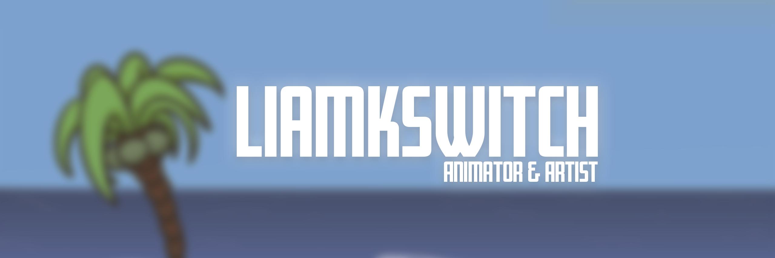 LiamKSwitch's profile banner image