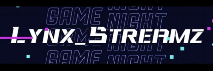 Lynxstreamz's profile banner image