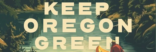 KeepOregonGreen Profile Banner