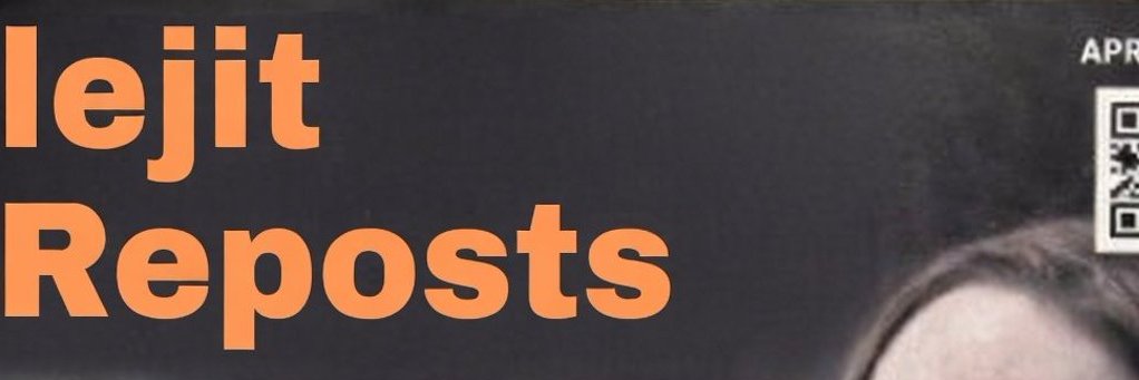 Lejit_Reposts's profile banner image