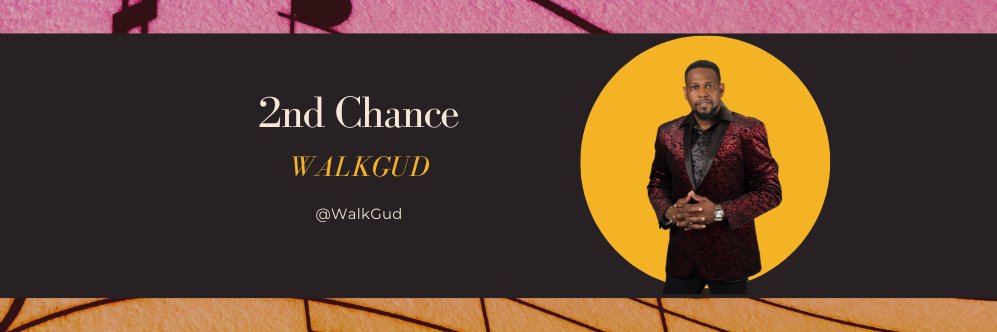 WalkGud2ndC's profile banner image