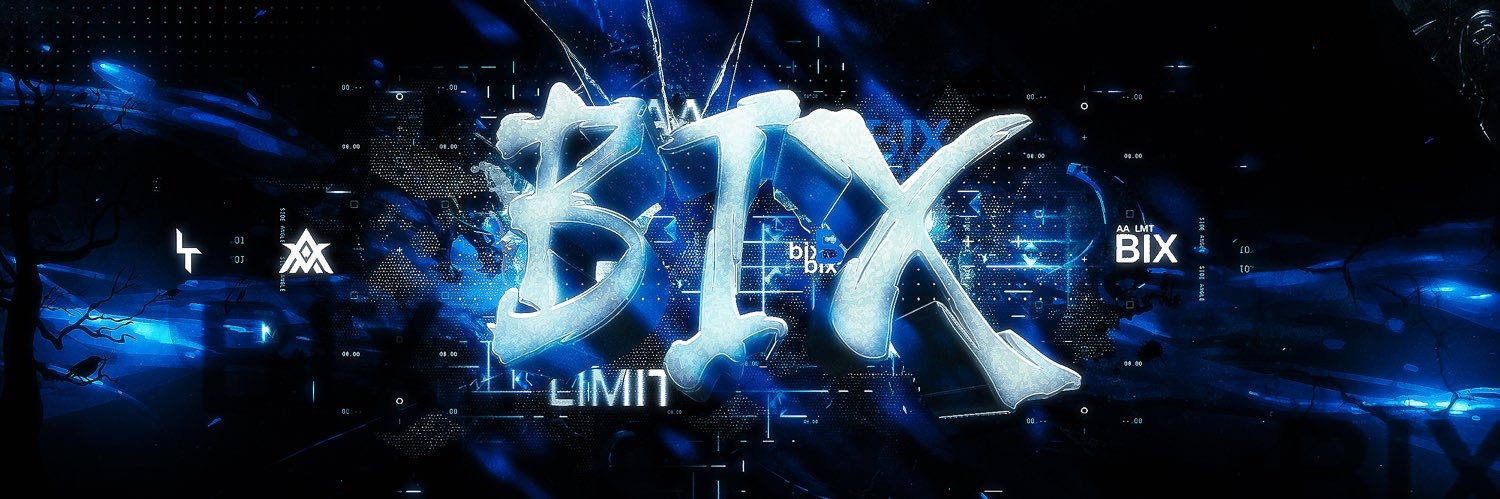Limit Bix ᵃᵃ banner