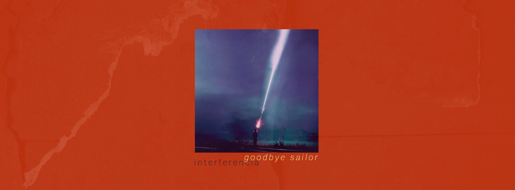 G O O D B Y E S A I L O R . banner