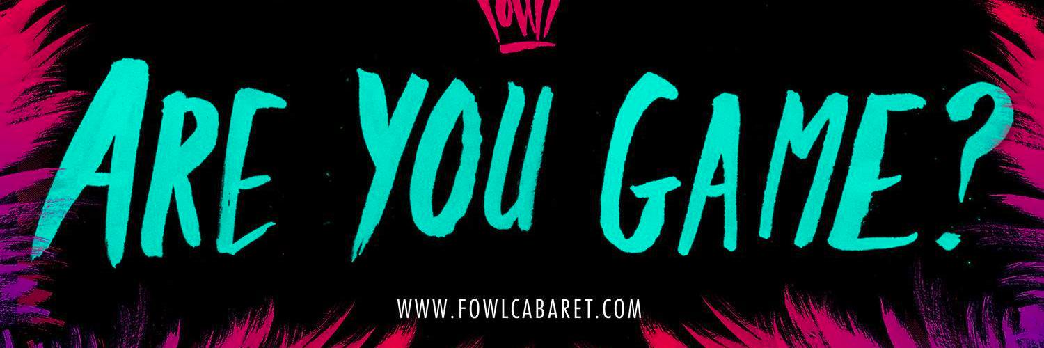 FowlCabaret's profile banner image