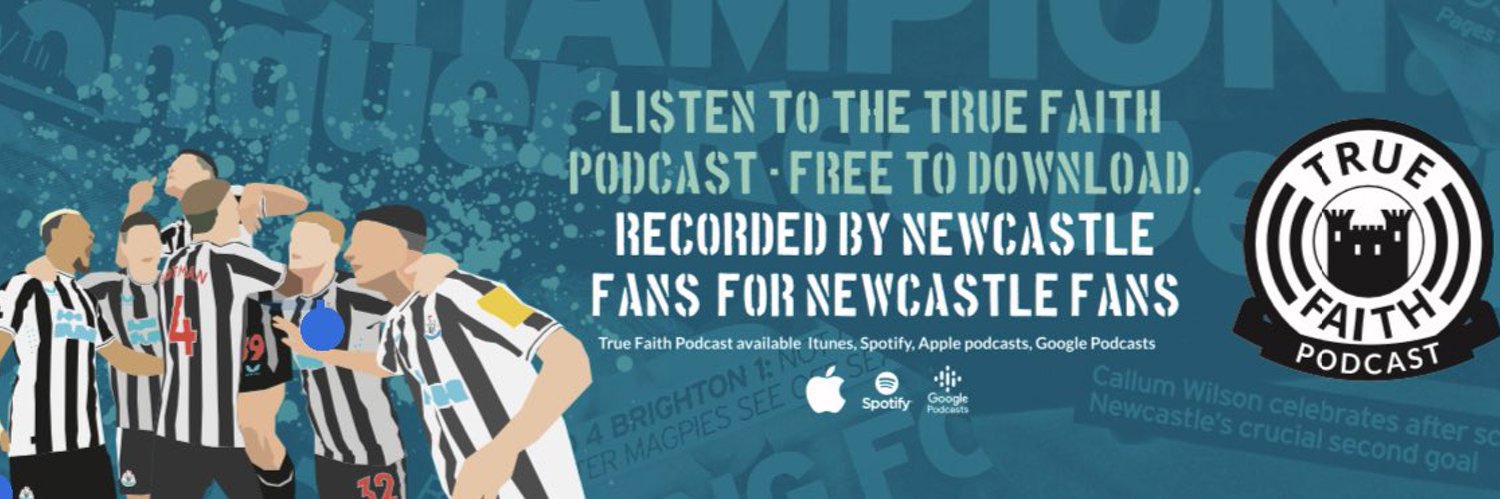 True Faith: Newcastle United Podcast banner