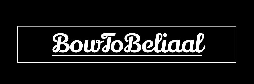 BowToBeliaal's profile banner image
