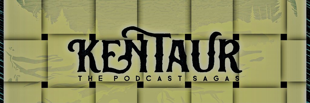 Kentaurpodcast's profile banner image
