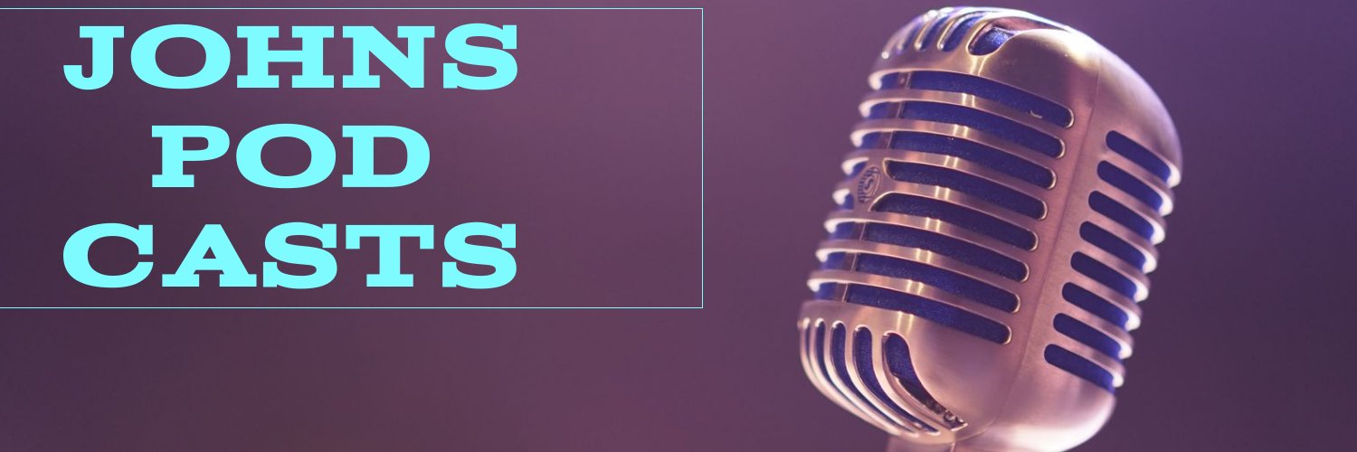 Johns Podcasts banner