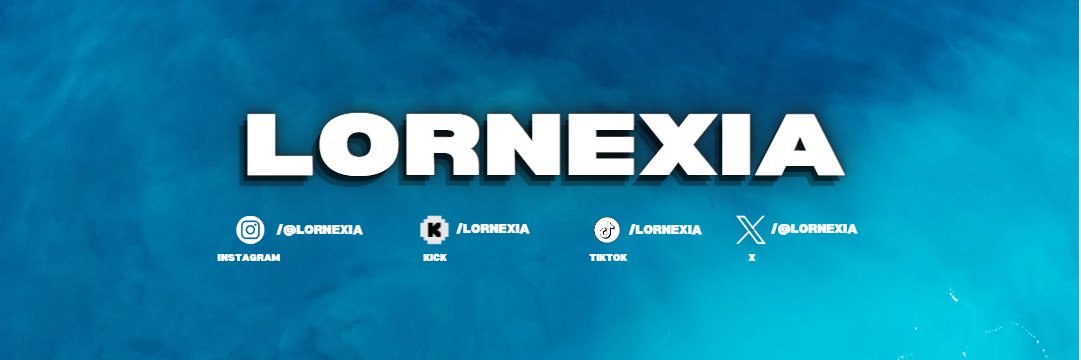 Lornexia 💚 banner
