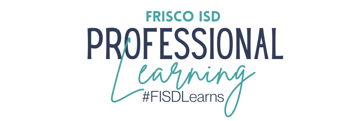Frisco ISD Professional Learning's banner