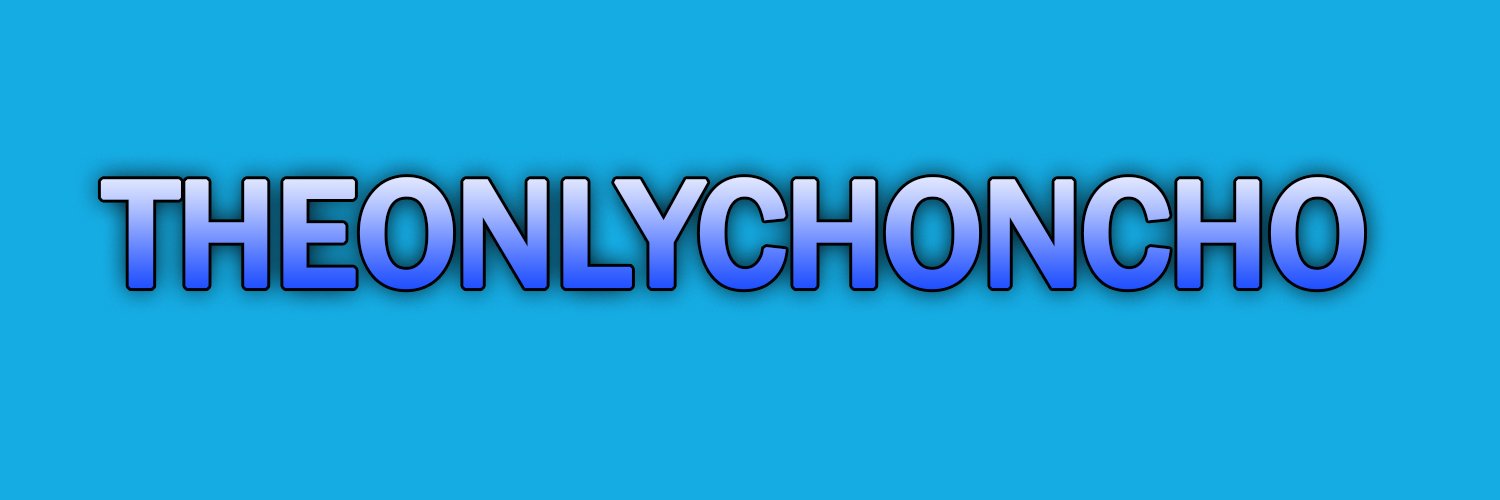 TheOnlyChoncho's profile banner image