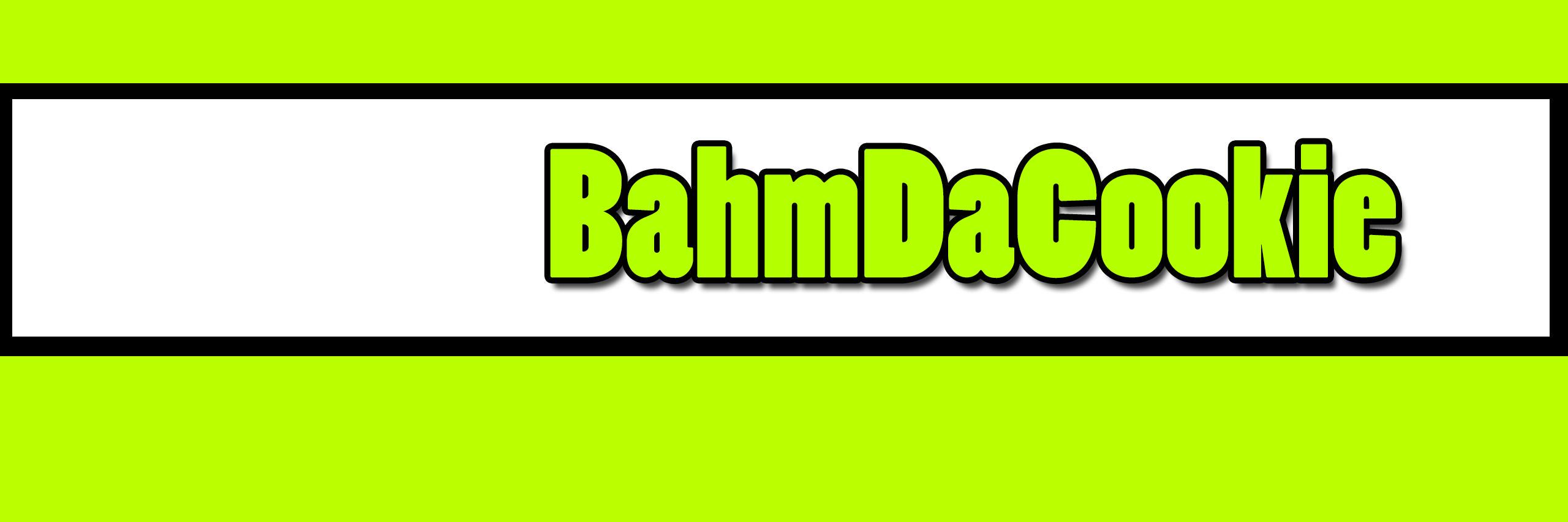 BahmDaCookie's profile banner image