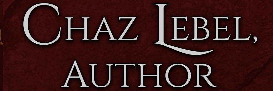 Chaz Lebel, Medieval Horror Author's banner
