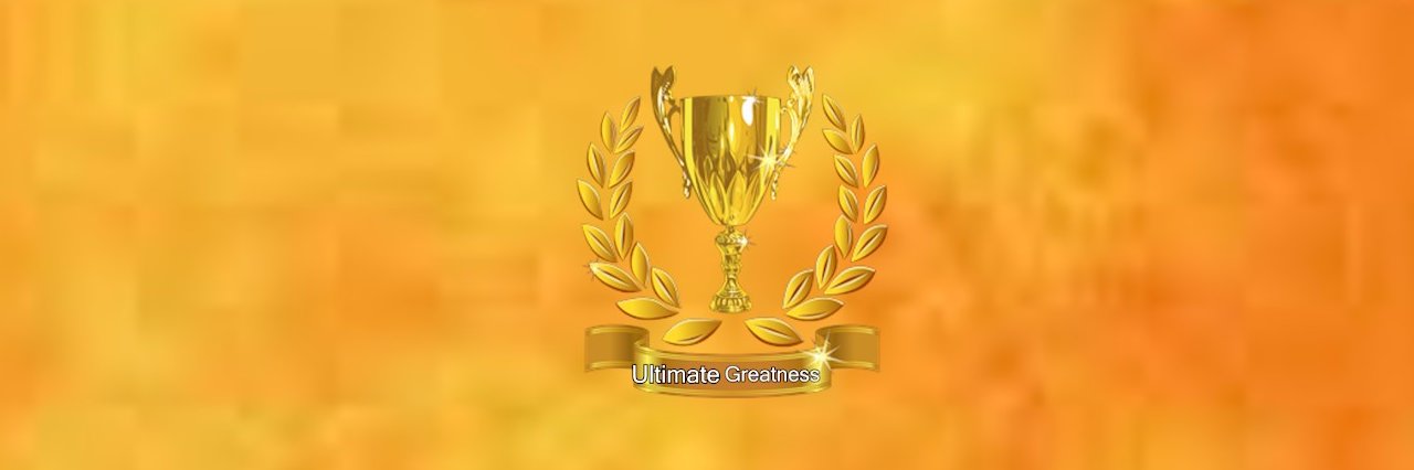 Ultimate Greatness🏆 banner