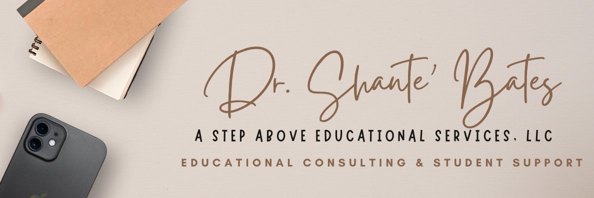 Dr. Shante' Y. Bates banner