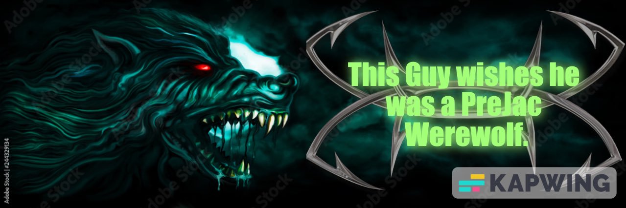 🐺🦴 Prejac Faelan 🦴🐺 banner