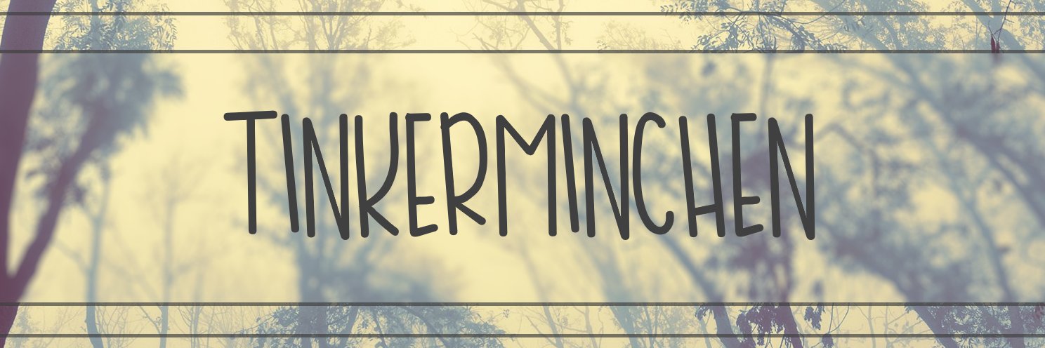 Tinkerminchen's profile banner image