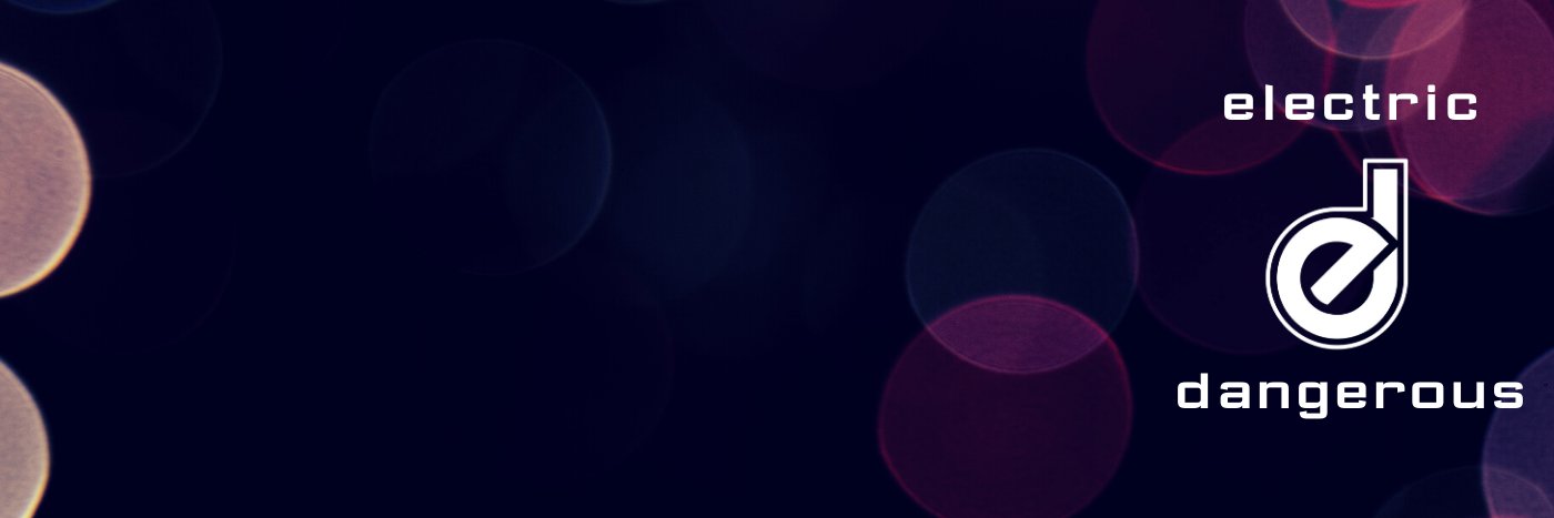 ElectricDanger's profile banner image