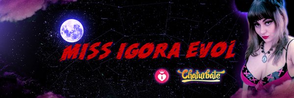 IgoraEvol🌟Retired put still naughty Profile Banner