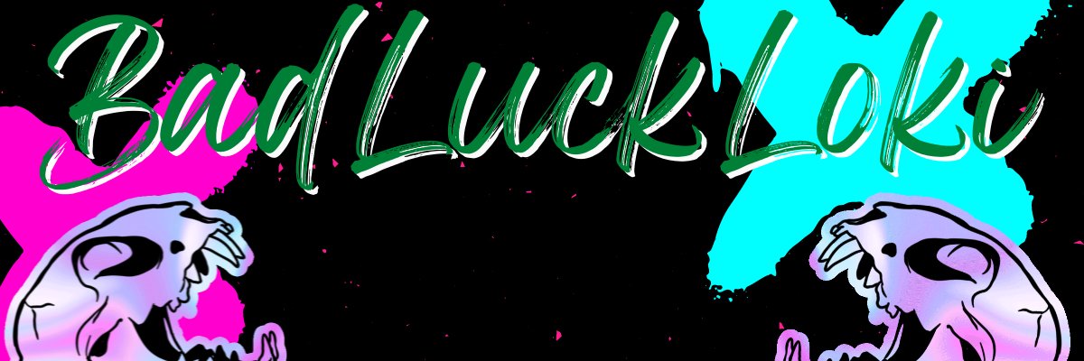 BadLuckLokiTTV's profile banner image