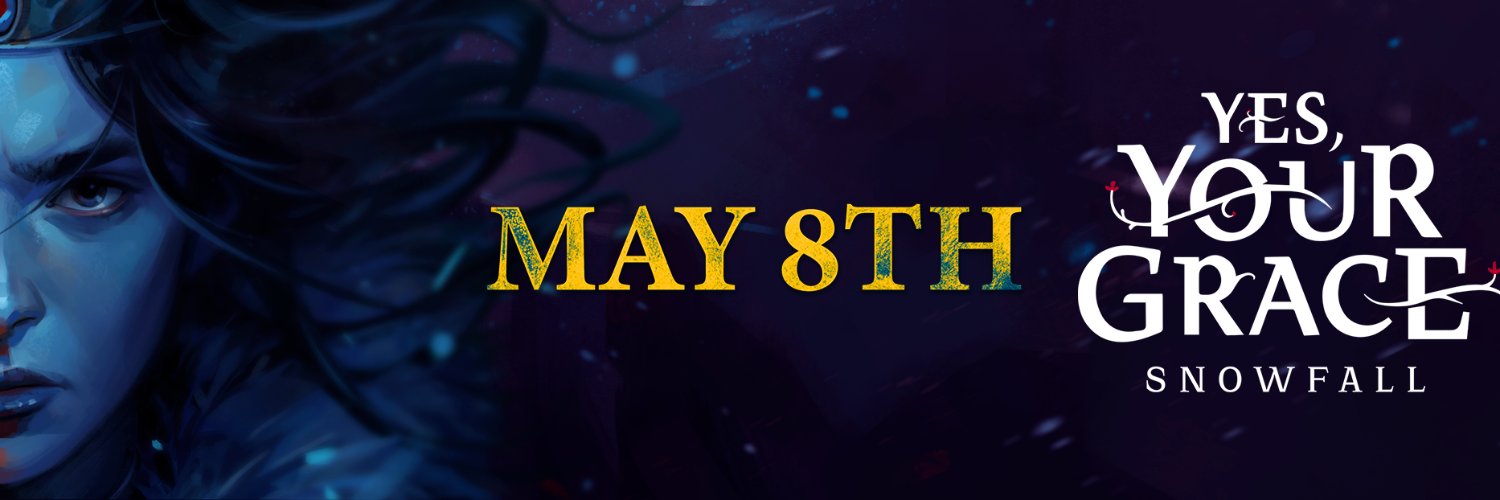 Yes, Your Grace 2: Snowfall❄️OUT NOW banner