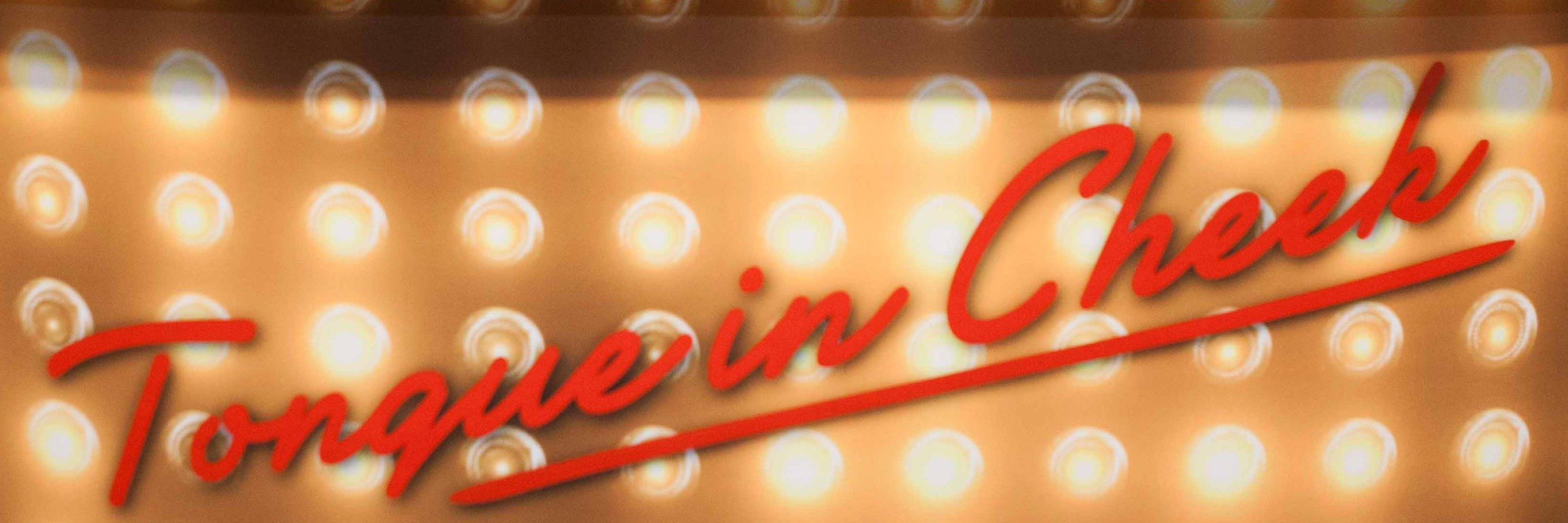 Tongue in Cheek banner