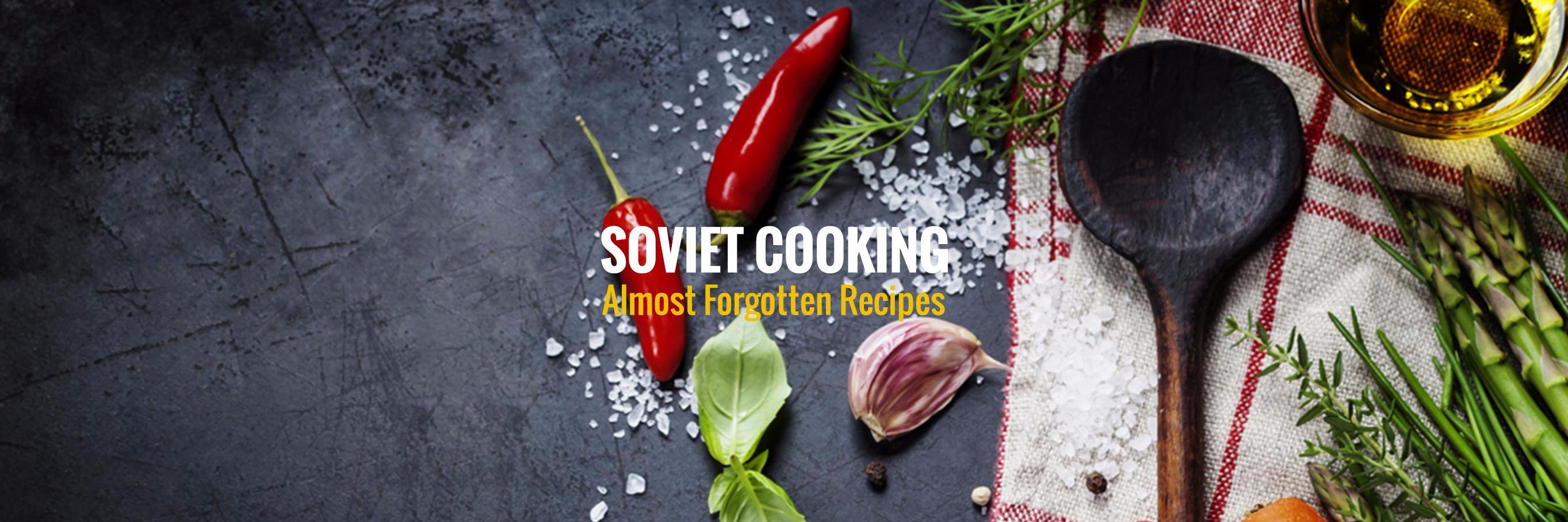 Soviet Cooking banner