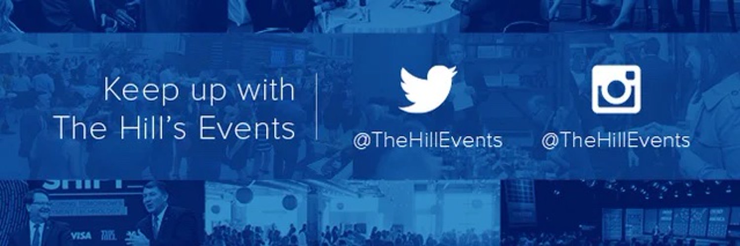 The Hill Events (TheHillEvents) / Twitter