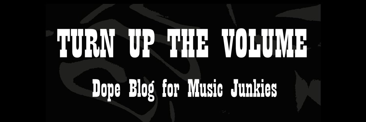 TURN UP THE VOLUME (BLOG) banner