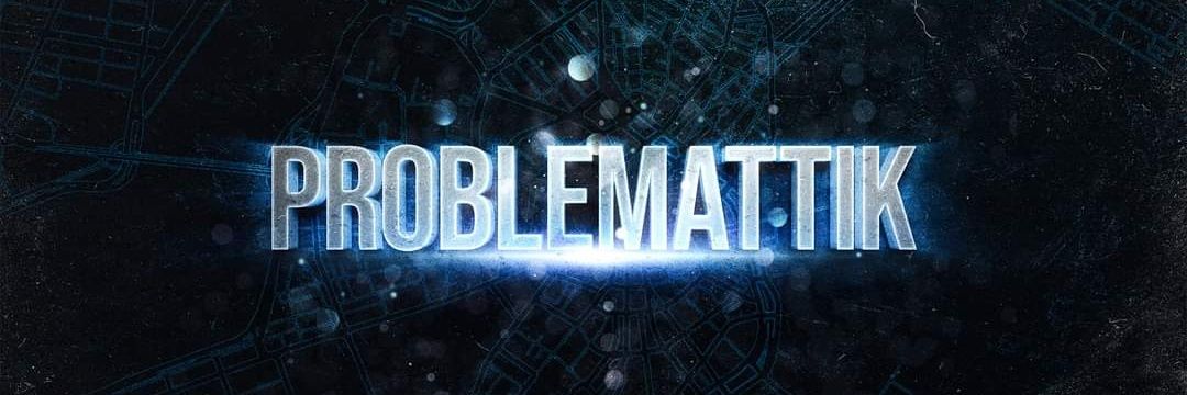 Problemattik617's profile banner image