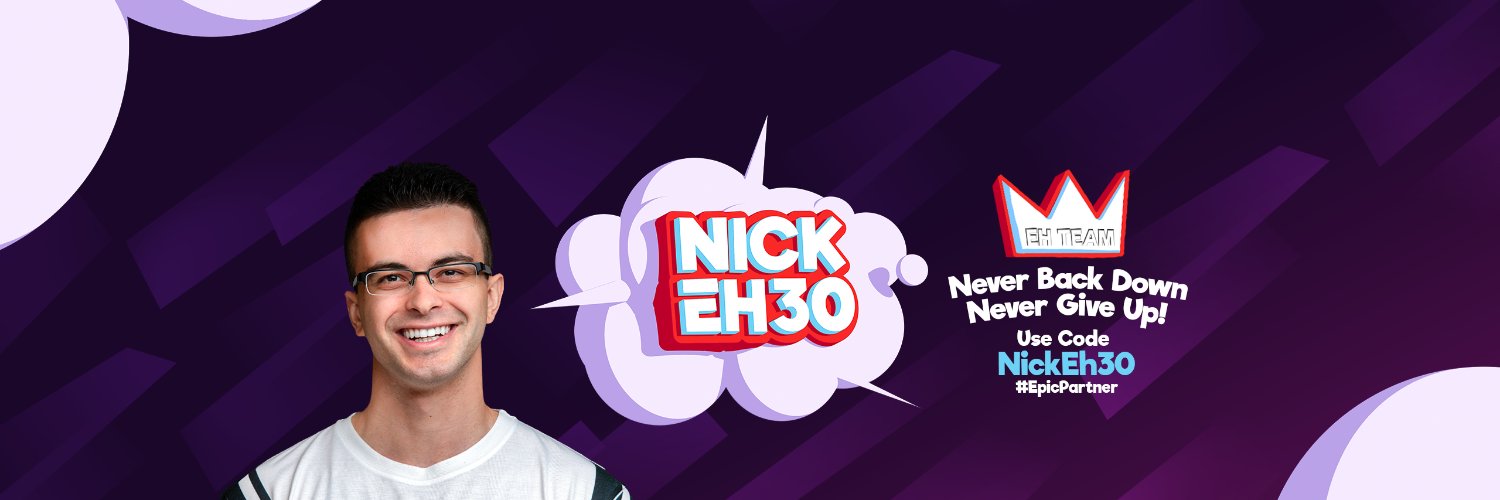 Nick Eh 30's banner