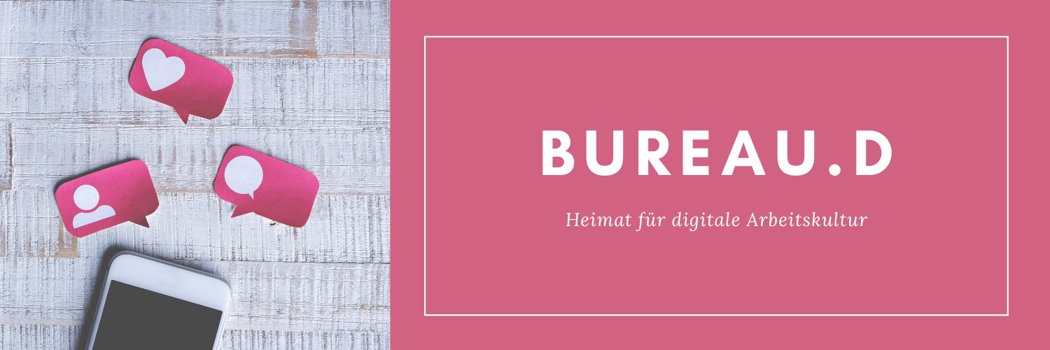 BUREAU.D | Heimat für digitale Arbeitskultur banner