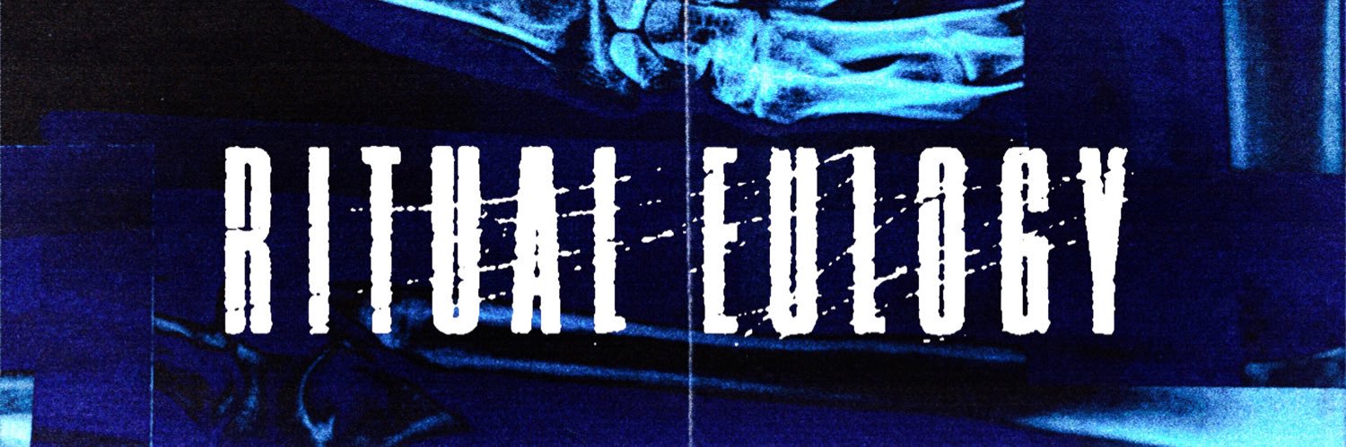 Ritual Eulogy banner