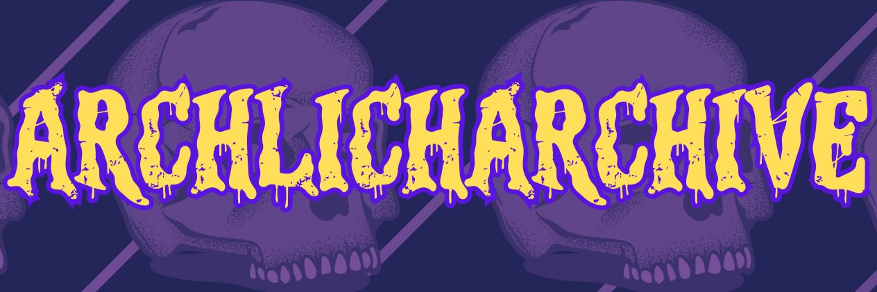 archlicharchive's profile banner image