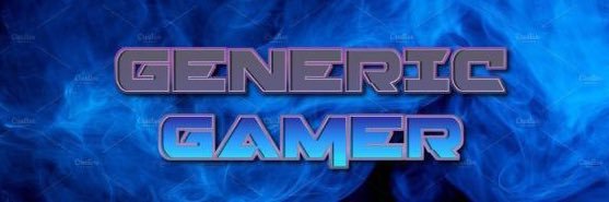 _GenericGamer's profile banner image