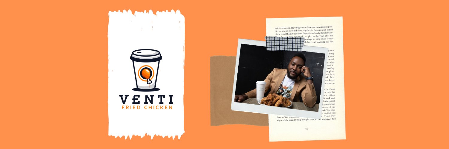 Joshua TechDev Walker | Venti Fried Chicken banner