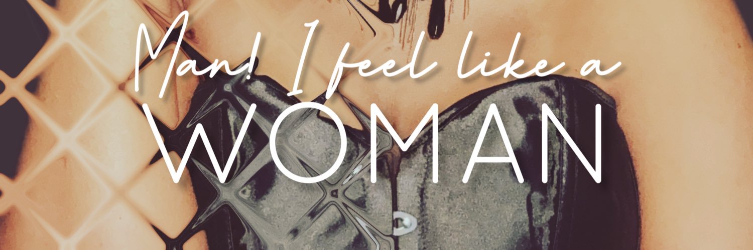 Too Much Of A Woman banner