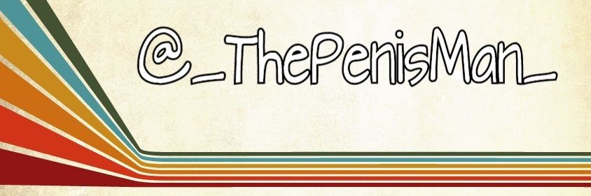 _ThePenisMan_'s profile banner image