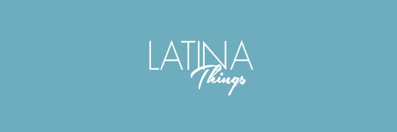 LatinaThings's profile banner image