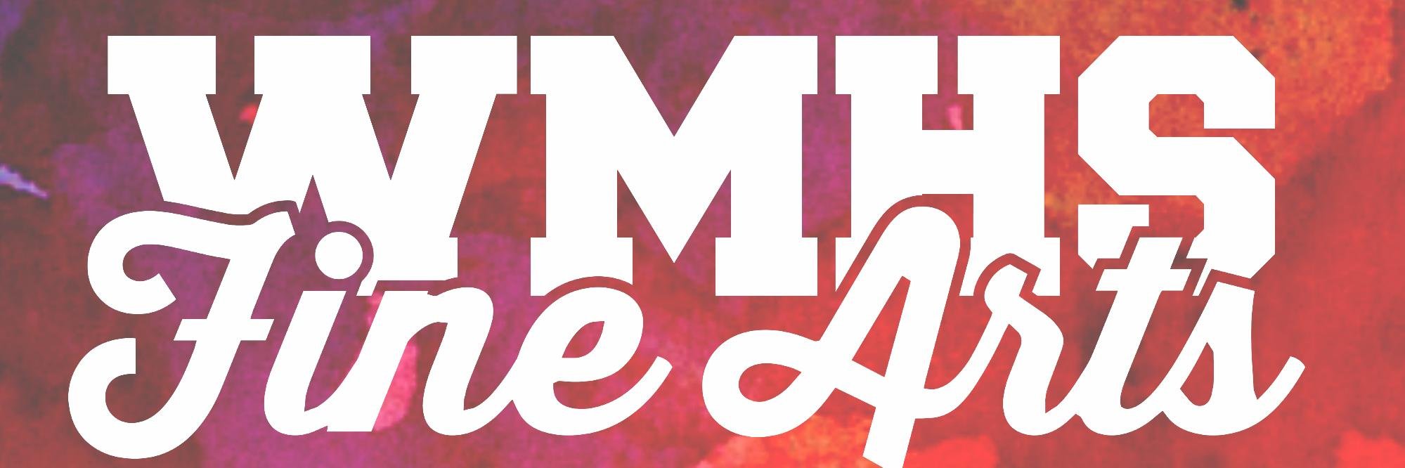 WMHS_FineArts's profile banner image