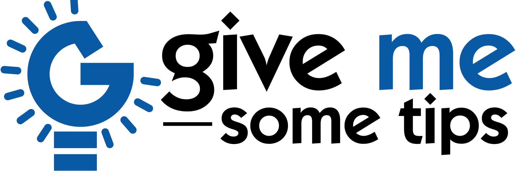 Give Me Some Tips banner