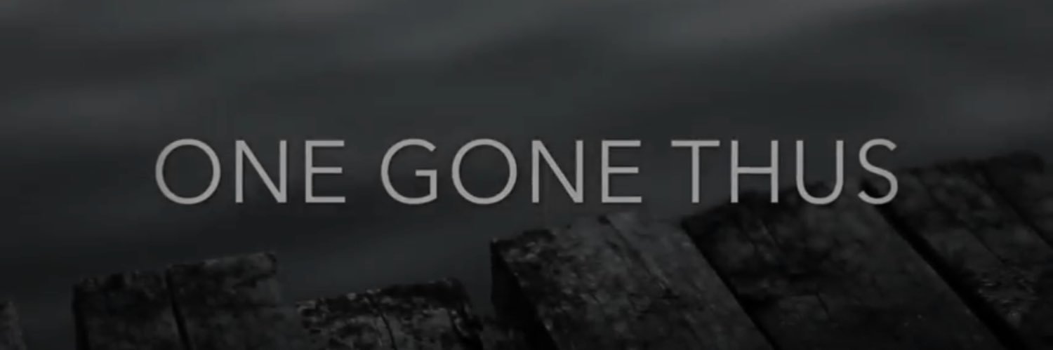 One Gone Thus banner