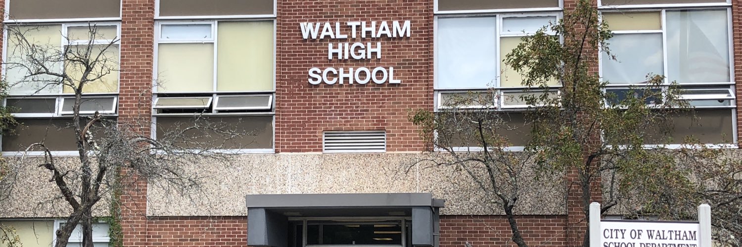 Waltham High School banner