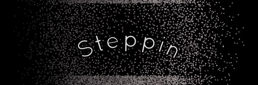 Steppin banner