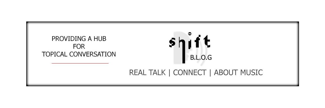 The Shift Music Blog banner