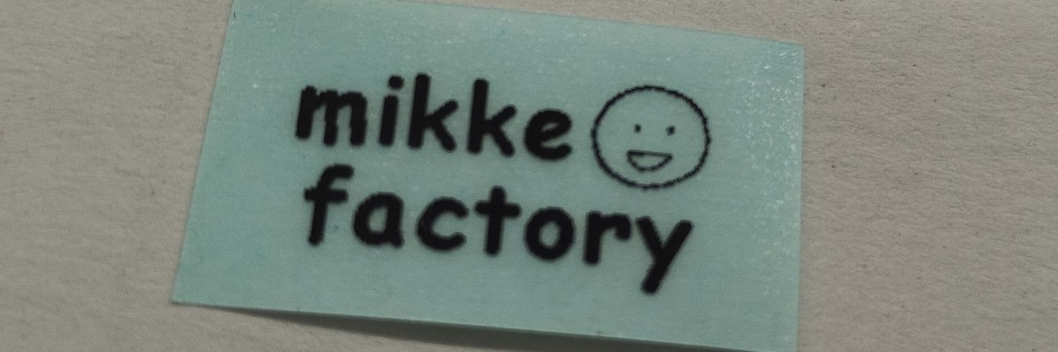 mikke（みっけ）'s banner