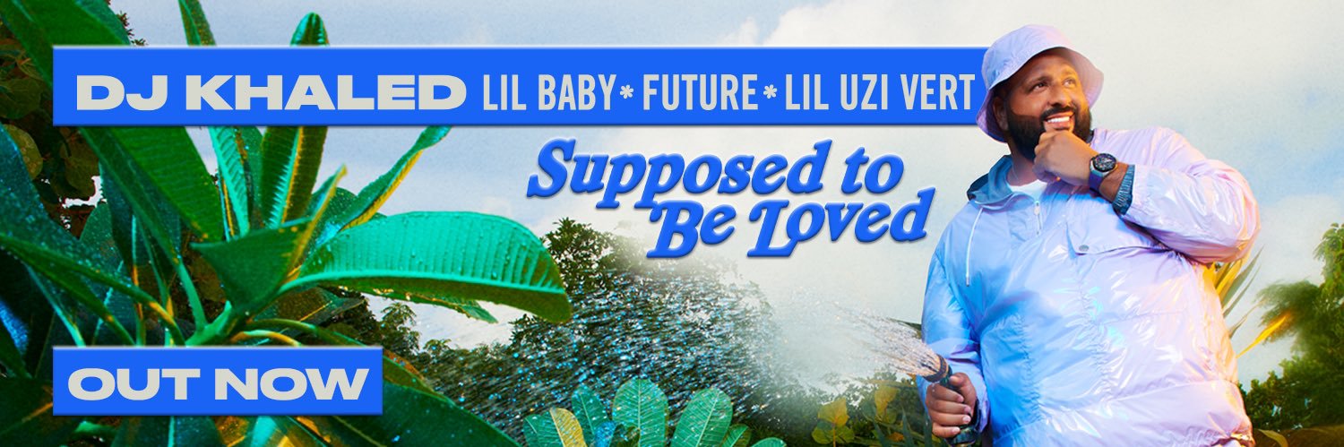 DJ KHALED's banner
