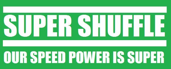 SUPER SHUFFLE banner